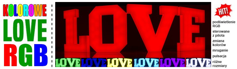 Nowość! Napis LOVE z liter 3D plexi LED RGB!