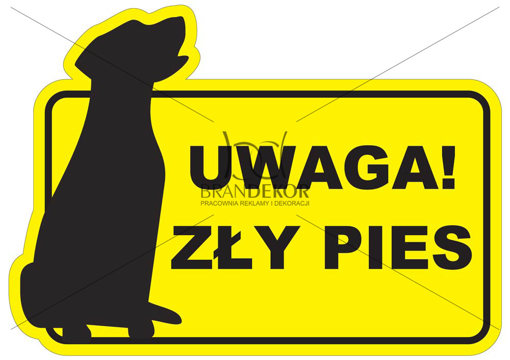 Tabliczka ostrzegawcza UWAGA! Zły pies